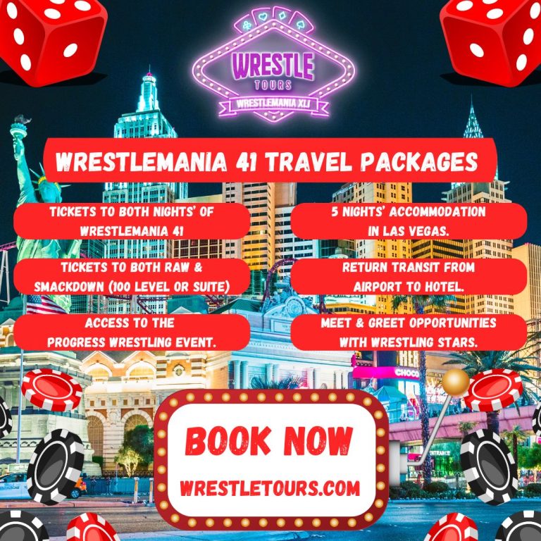 WrestleMania 41 Las Vegas Travel Packages 2025