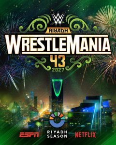 WrestleMania 43 Riyadh